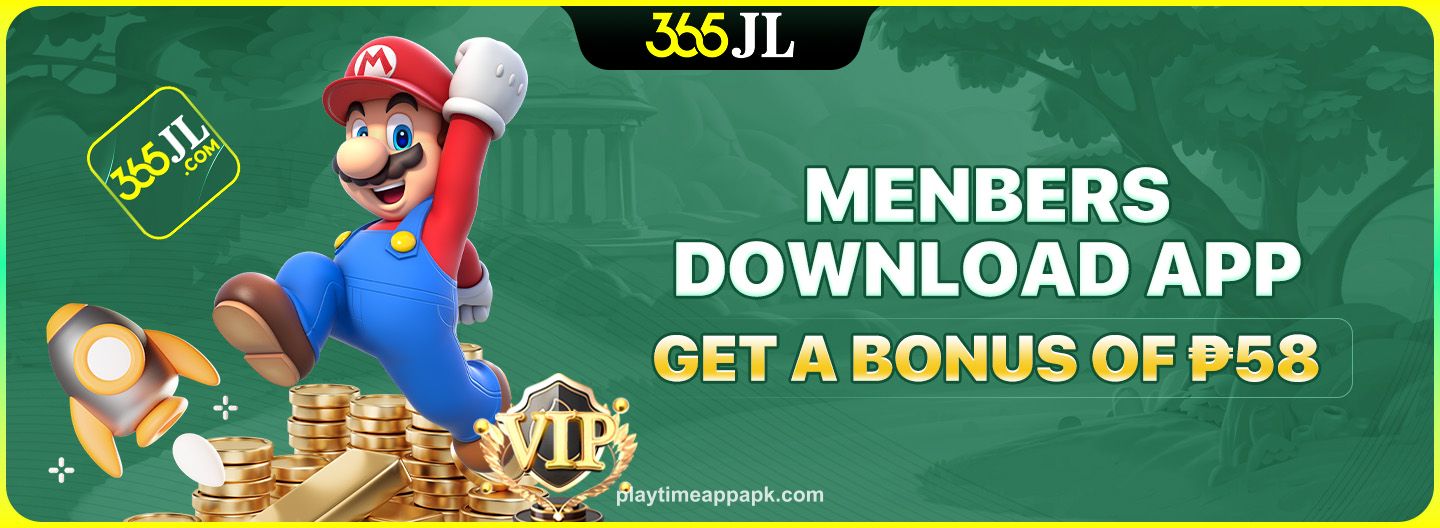Menbers Download APP Get a bonus of ₱58
